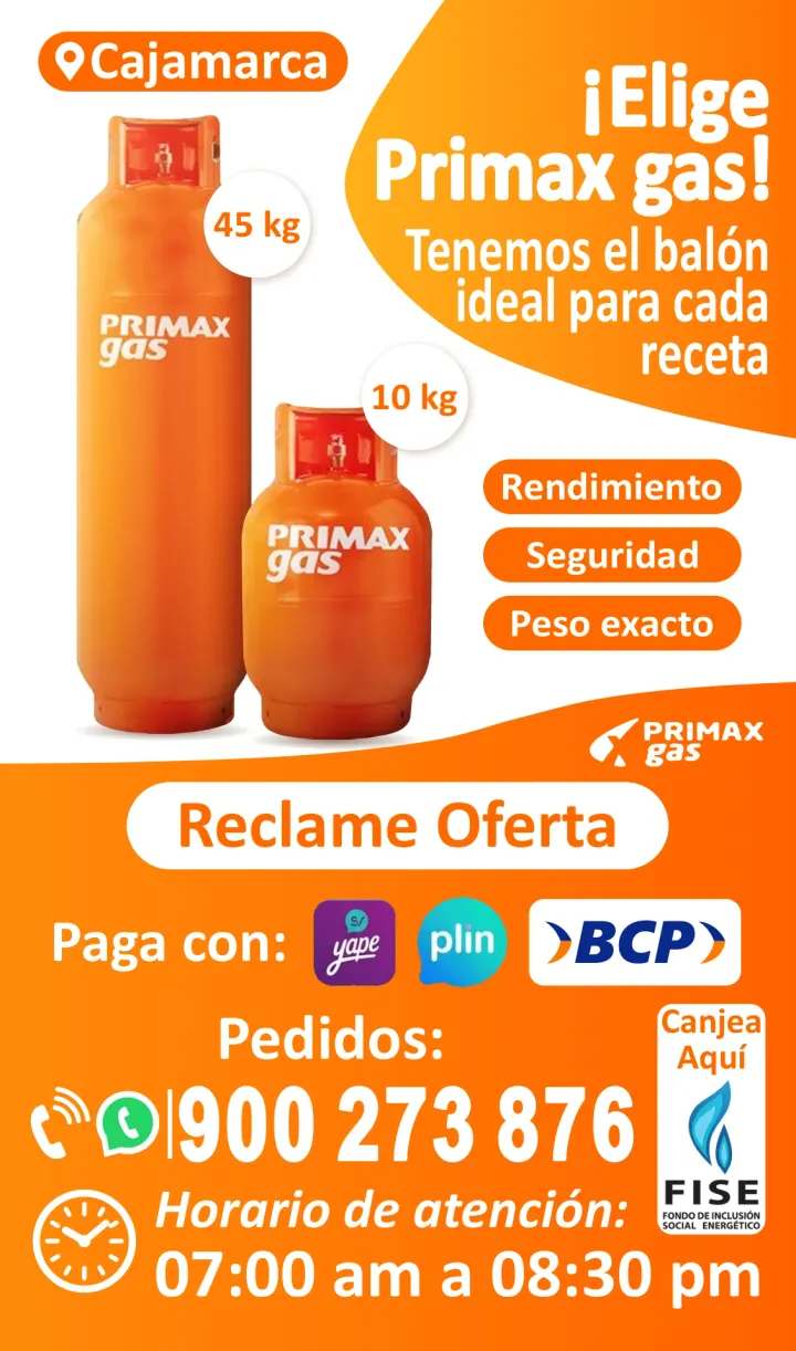 Promoción Primax gas en Cajamarca: balones de 10 kg y 45 kg con rendimiento, seguridad y peso exacto. Paga con Yape, Plin o BCP.