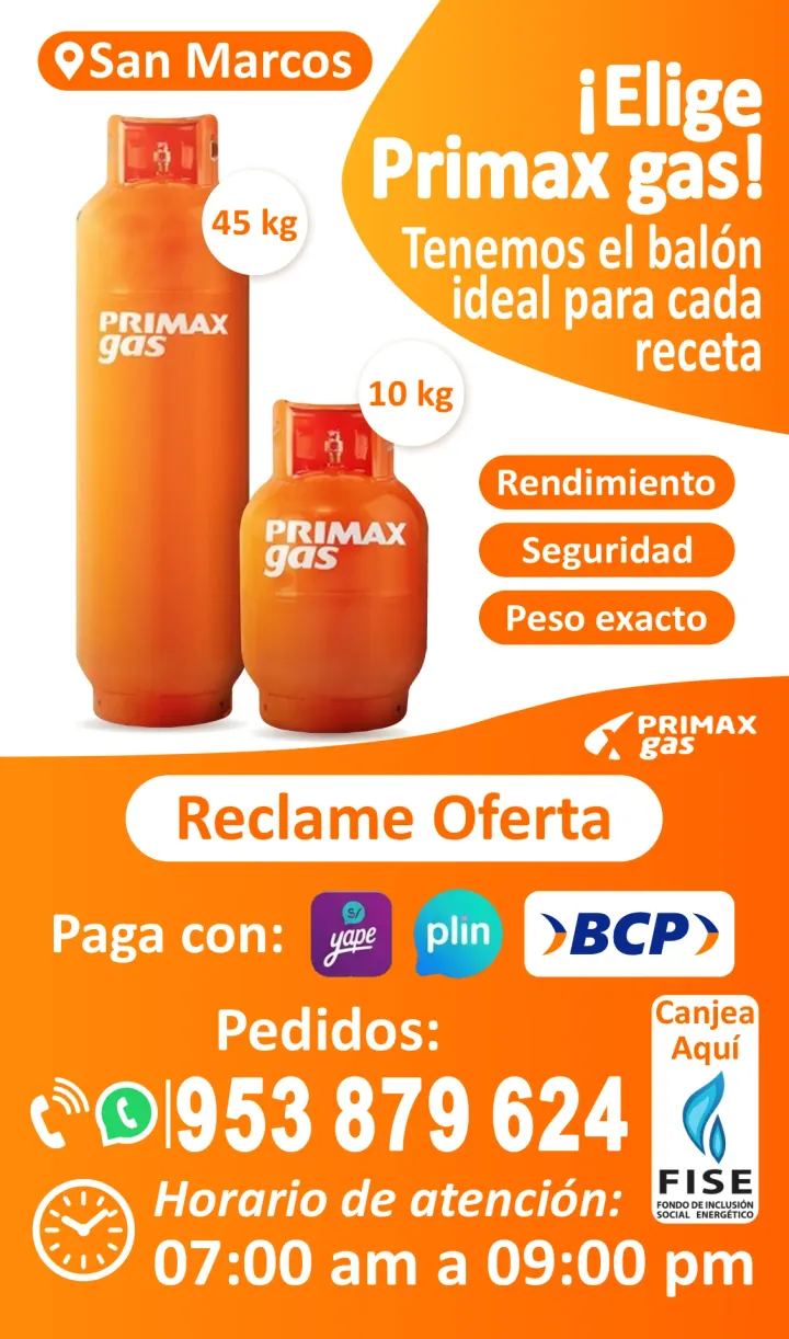 Promoción Primax gas en San Marcos: balones de 10 kg y 45 kg con rendimiento, seguridad y peso exacto. Paga con Yape, Plin o BCP.